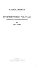 Interpretation Of Fairy Tales: Danish Folklore In A[N] European Perspective