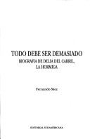 Todo Debe Ser Demasiado
