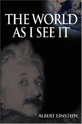World as I See It