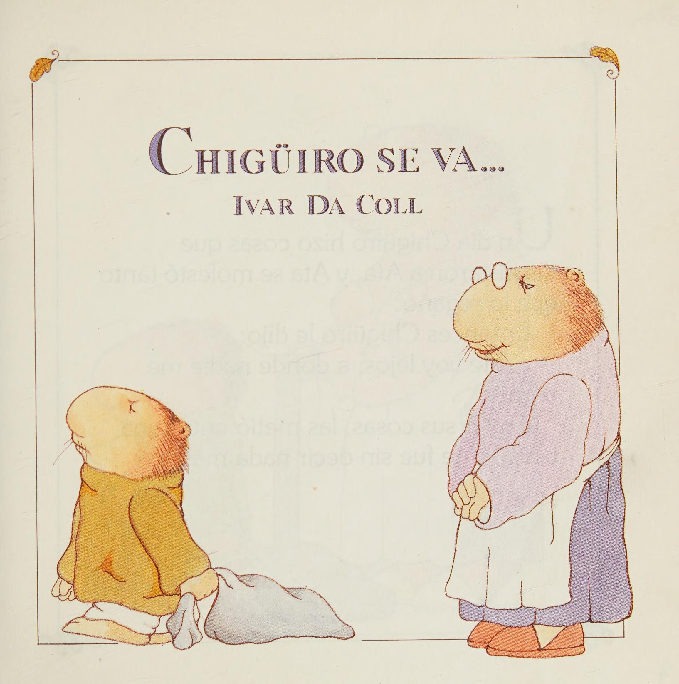 Chiguiro Se Va...