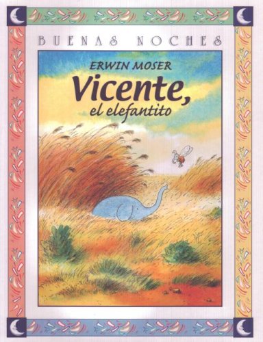 Vicente El Elefantito