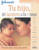 Johnson s tu hijo del nacimiento a los 6 meses