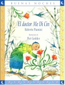 El Doctor Me di Cin/ Doctor Me di Cine (Buenas Noches)