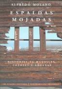 Espaldas mojadas Wet backs