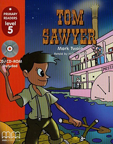 TOM SAWYER C/D Level 5 Primary Rea