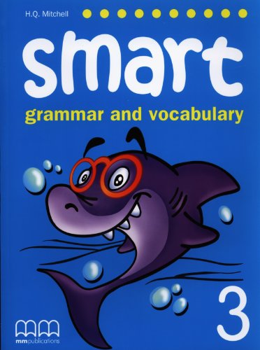 Smart. Grammar and Vocabulary. Per la Scuola Media