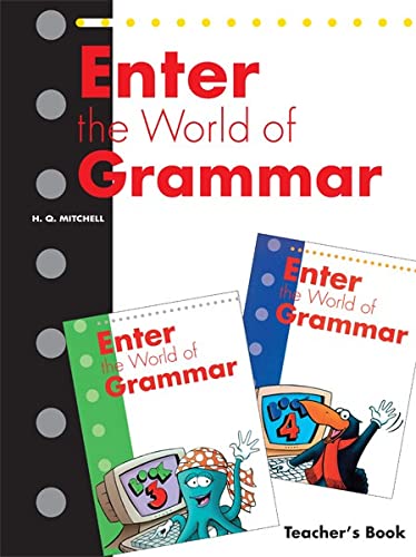 ENTER THE WORLD OF GRAMMAR TEACHER'S BOOK