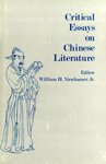 Critical Essays on Chinese Literature