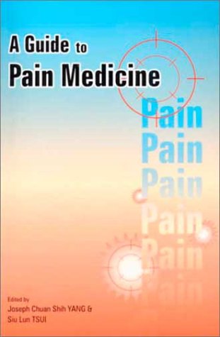 A Guide to Pain Medicine