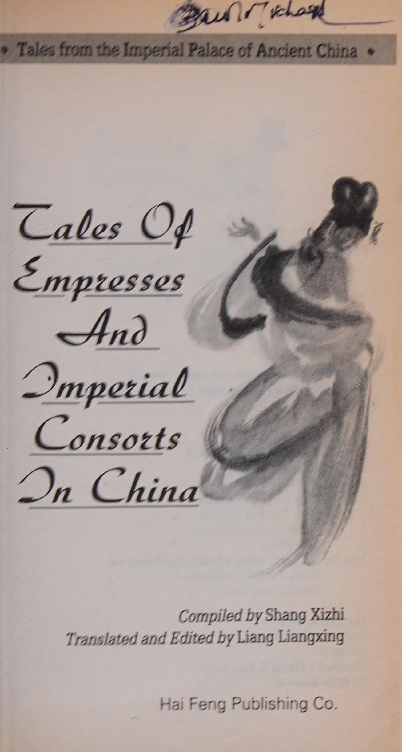 Tales Of Empresses And Imperial Consorts In China