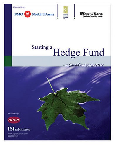 Starting a Hedge Fund - a Canadian Perspective
