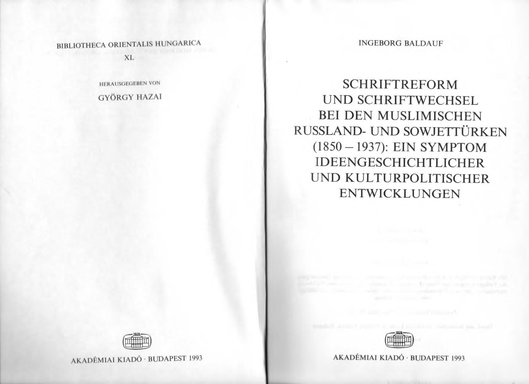 Schriftreform und Schriftwechsel bei den muslimischen Russland- und Sowjetturken (1850-1937)
