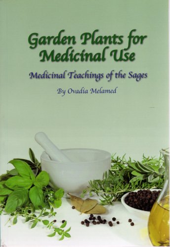 Garden Plants for Medicinal Use