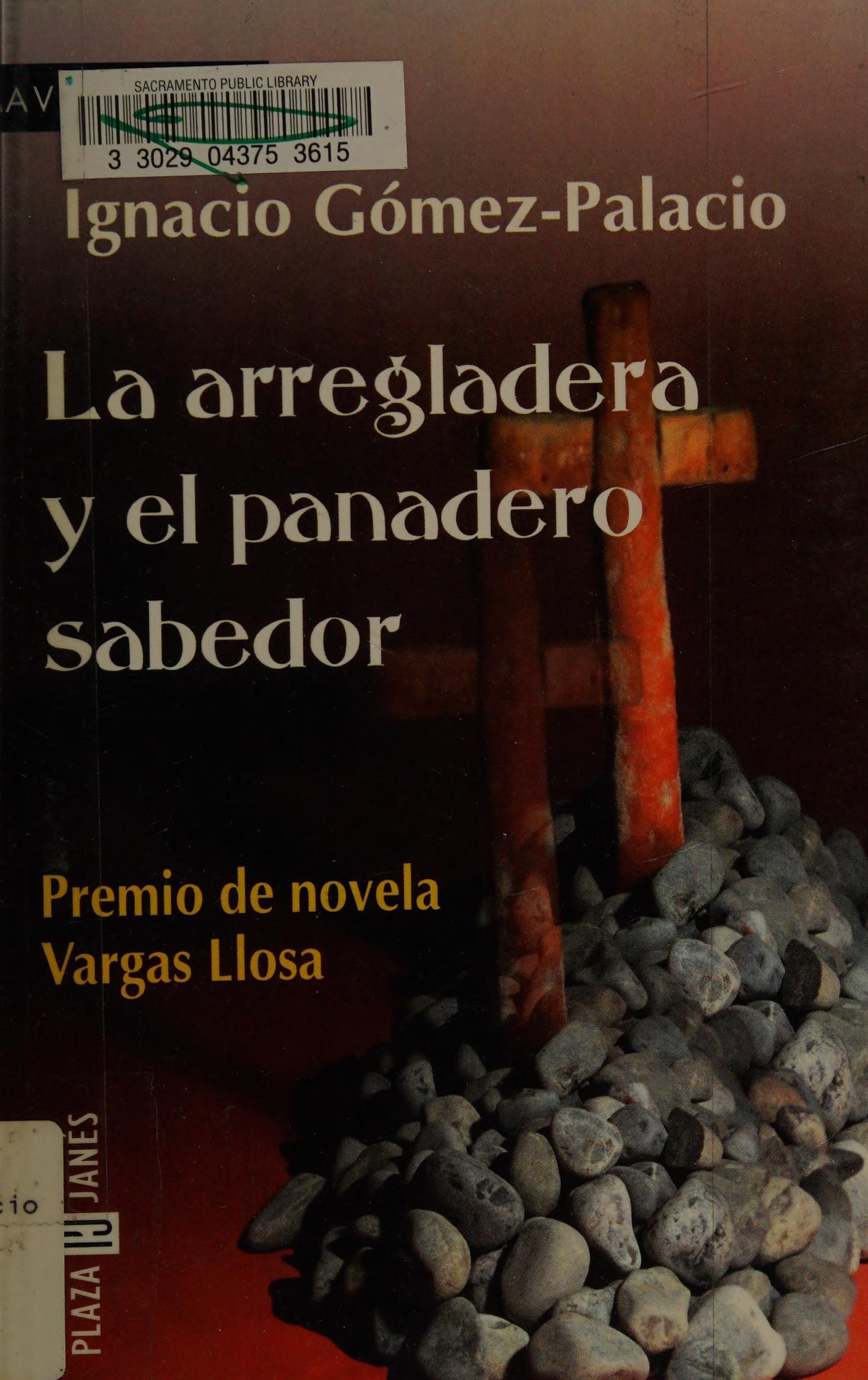 La Arregladera y El Panadero Sabedor
