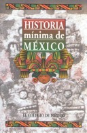Historia Minima de Mexico