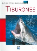 Tiburones /Sharks (Guia del Mundo Submarino