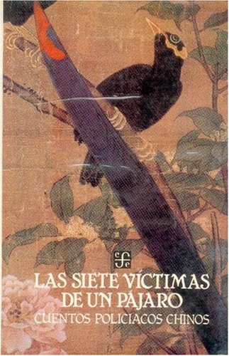 Las Siete Víctimas de Un Pájaro