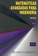 Matematicas Avanzadas Para Ingenieria/ Advanced Engineering Mathematics