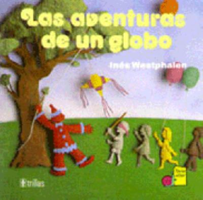 Las Aventuras de Un Globo