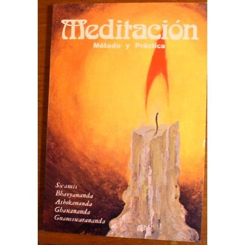 Meditacion Metodo y Practica