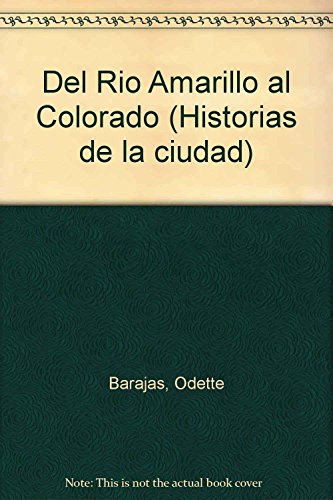 Del Rio Amarillo Al Colorado