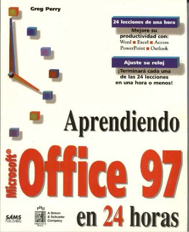 Aprendiendo Microsoft Office 97 En 24 Horas