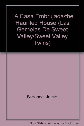 La Casa Embrujada/the Haunted House by Jamie Suzanne, ISBN 9789700301976