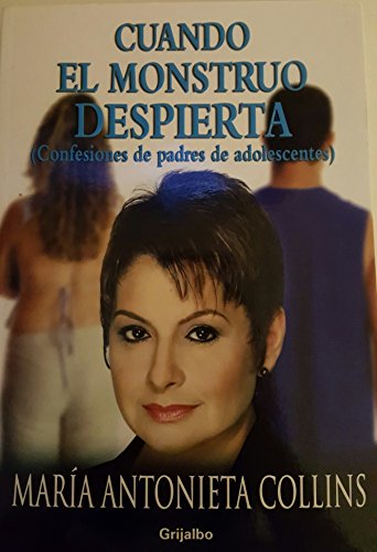 Cuando El Monstruo Despierta (Relaciones Humanas) (Spanish Edition)