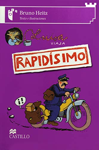 Luisa Viaja Rapidisimo/ Luisa Travels Super Fast