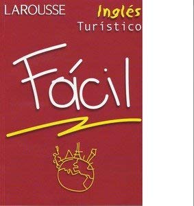 Ingles Turistico Facil/ Easy Tourist English