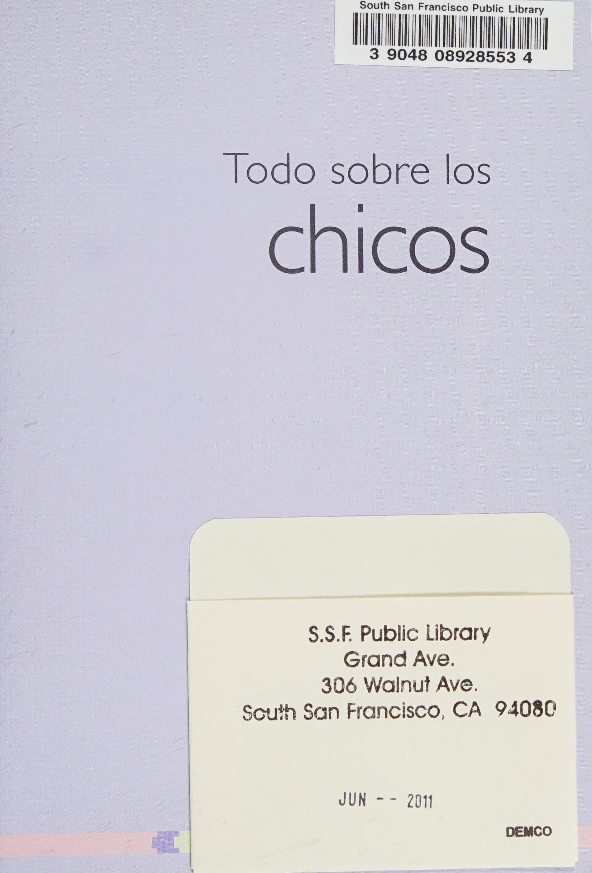 Todo Sobre Los Chicos/ All About Boys