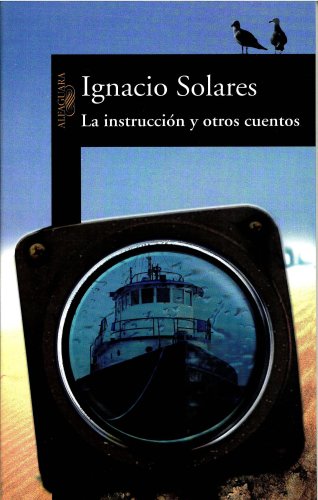 La Instrucción y Otros Cuentos