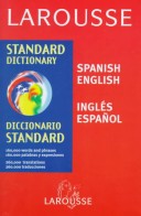 Larousse Diccionaro Espanol/Ingles Dictionary