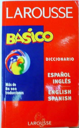 Larousse Dicionario Basico Espanol Ingle