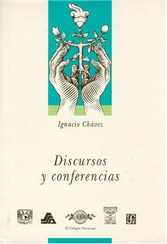 Obras, 3. Discursos y Conferencias