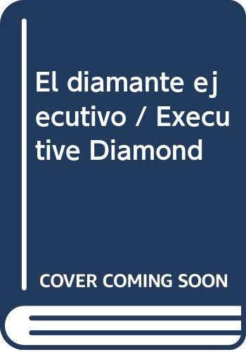 El Diamante Ejecutivo / Executive Diamond