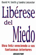 Liberese del Miedo (Superacion Personal