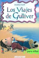 Los Viajes de Gulliver/ Gulliver's Travels