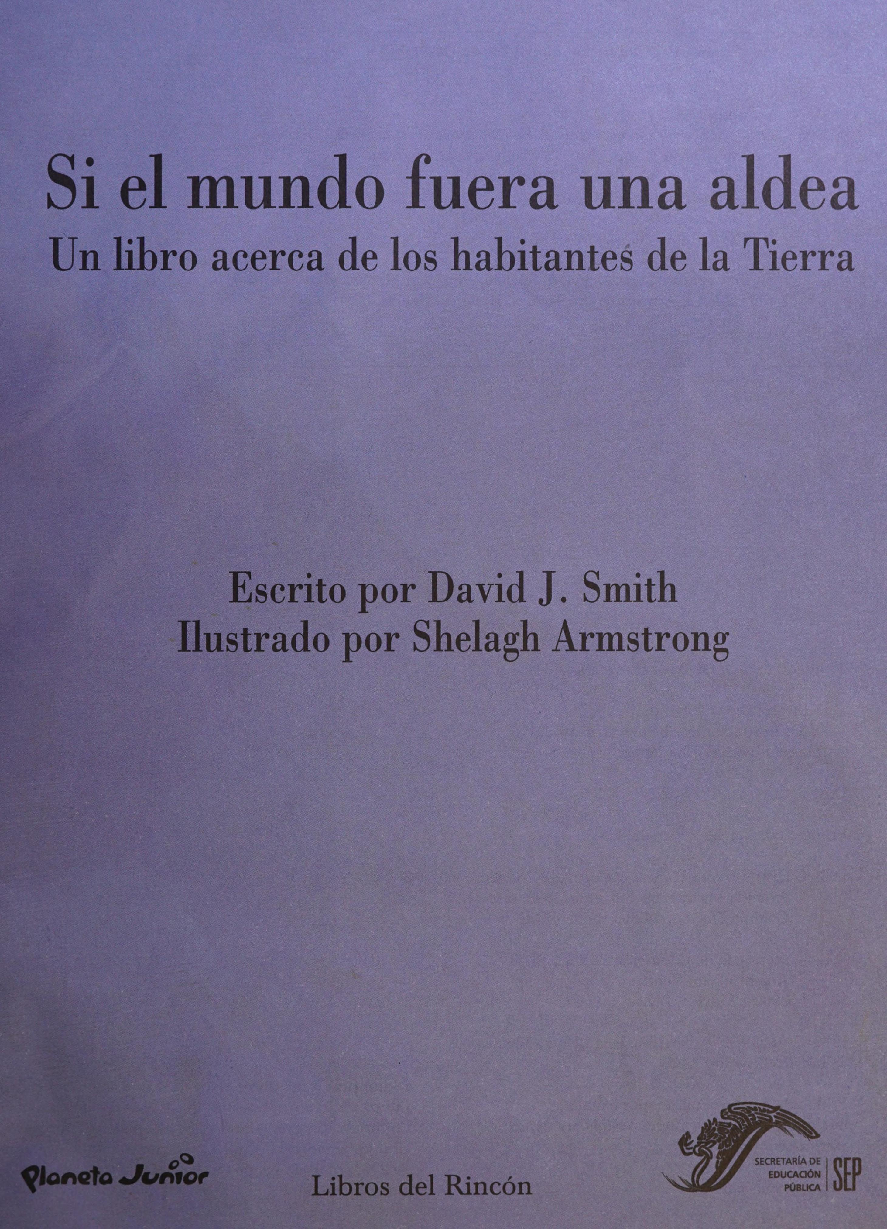 Si El Mundo Fuera Una Aldea