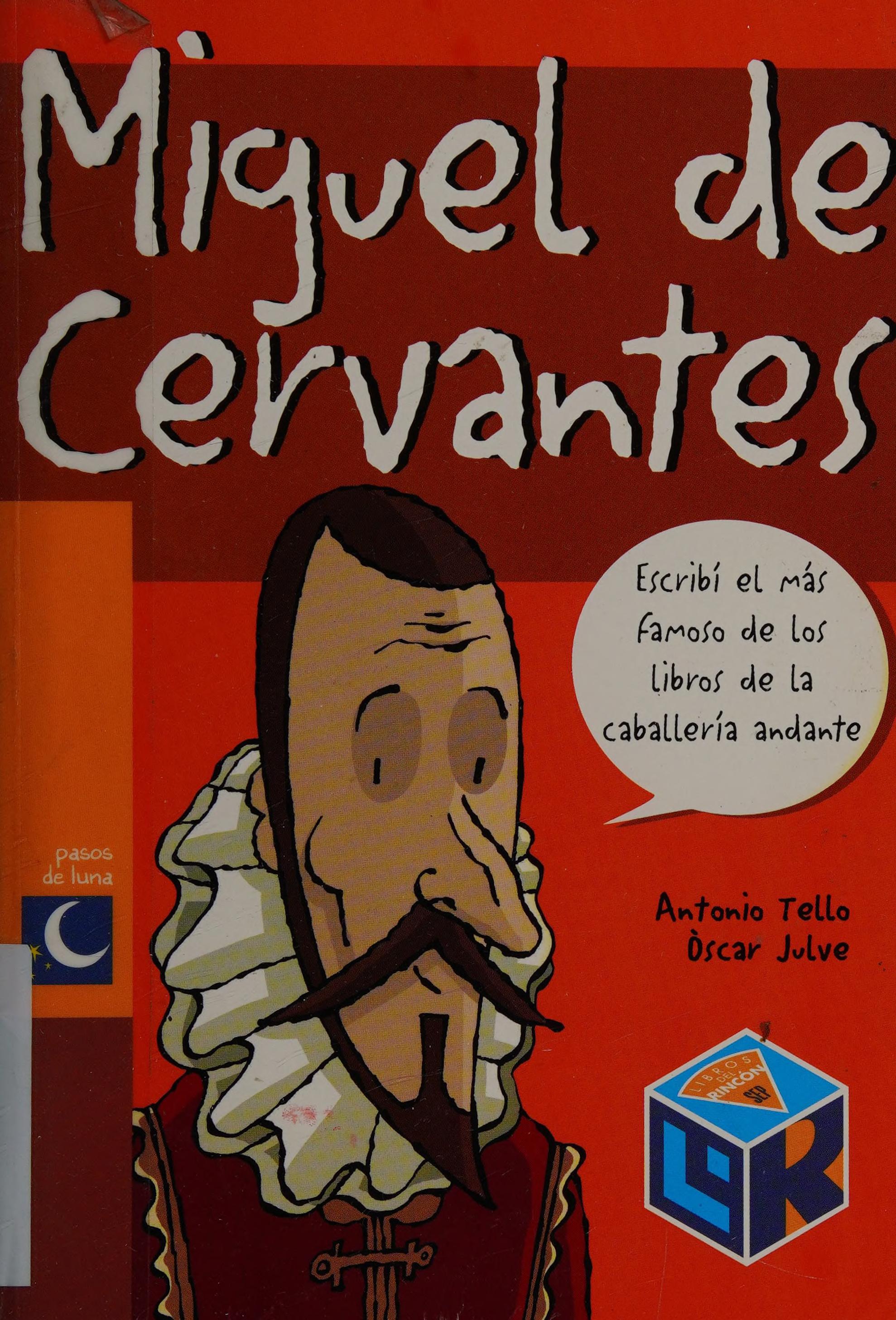 Miguel de Cervantes