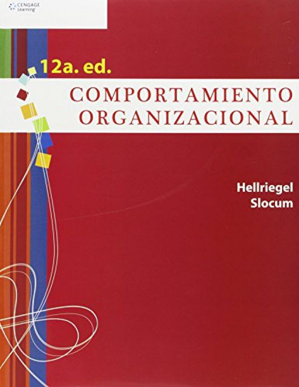 Comportamiento Organizacional/ Organizational Behavior