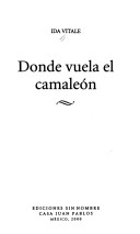 Donde Vuela El Camaleón (Colección Poesía Los Libros De La Salamandra) (Spanish Edition)