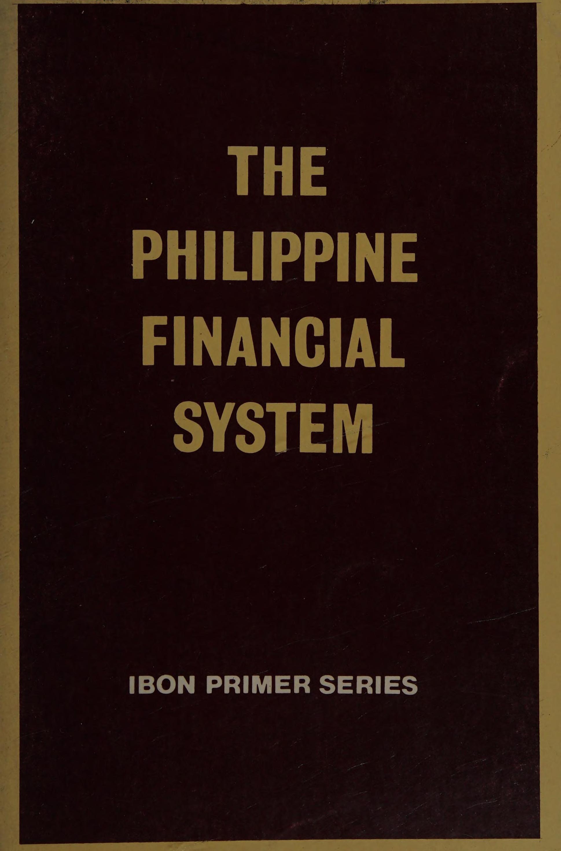 The Philippine Financial System