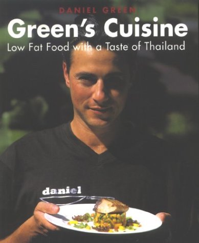 Green'S Cuisine: Low Fat Food With A Taste Of Thailand