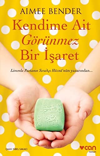 Kendime Ait Gorunmez Bir Isaret