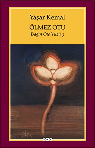 Olmez Otu - Dagin Oteki Yuzu - 3