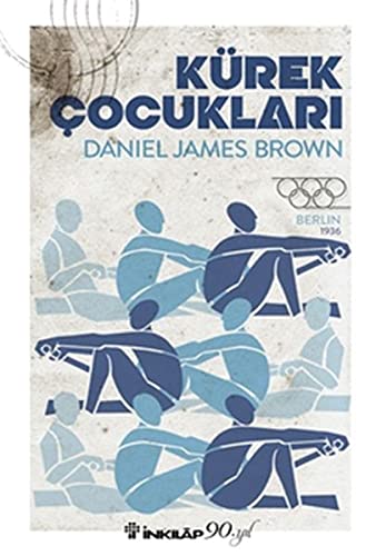 Kürek Cocuklari by Daniel James Brown, ISBN 9789751038043