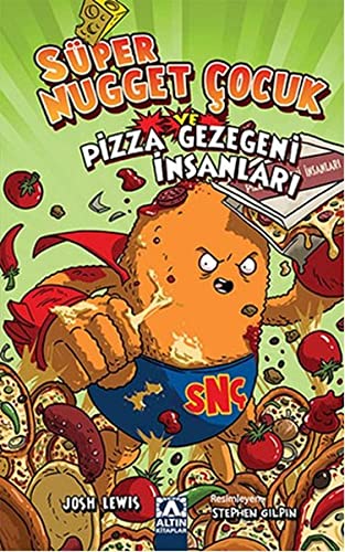Super Nugget Cocuk Pizza Gezegeni Insanlari