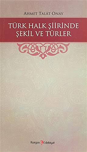 Turk Halk Siirinde Sekil Ve Turler