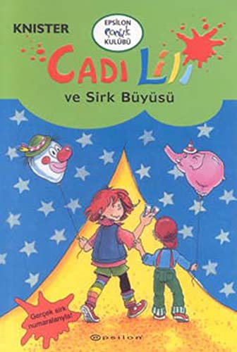 Cadi Lili Ve Sirk Buyusu
